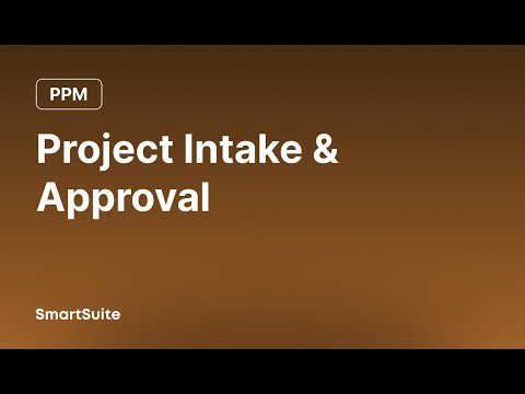 Project Intake & Approvals — PPM Solution Walkthrough | SmartSuite