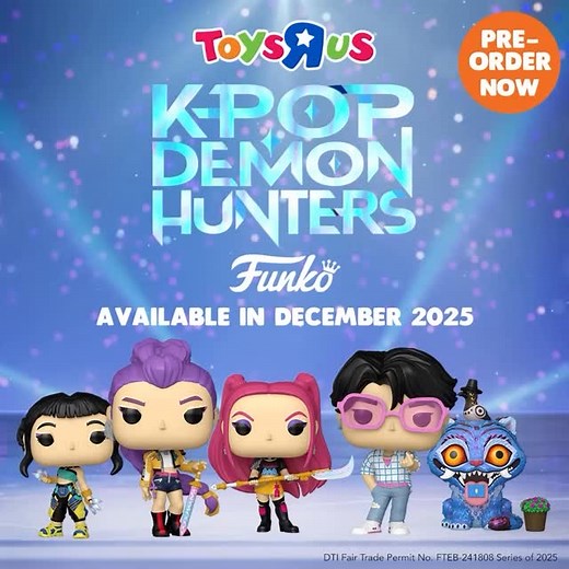 ✨ Get ready to unleash your inner idol-slash-demon hunter! ✨ The K-Pop Demon Hunters Funko Pop! collection is hitting the stage soon — and you can pre-order now at Toys“R”Us! 🎤🔥 📅 Pre-order Period: November 4–16, 2025 💳 Downpayment: ₱300 to reserve your very own Funko K-Pop Demon Hunter (remaining balance must be settled before the item can be released) 💫 Drop Date: December 2025 Available in all Toys“R”Us stores and in the Toy Section of Robinsons Department Store. 💜 #ToysRUsPH #FunkoPH #