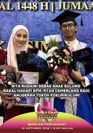 Rita Rudaini Bangga Anak Ryan Bakal SPM & Dapat Anugerah Tokoh Kokurikulum