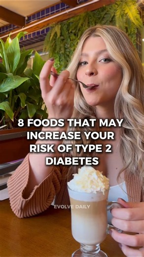 8 Foods That May Increase Your Risk of Type 2 Diabetes #diabetes #bloodsugar #healthtips