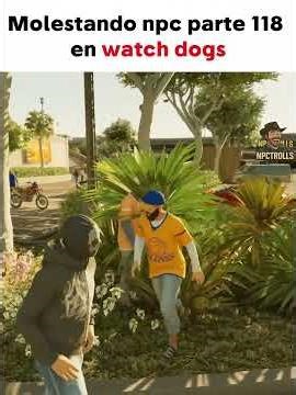 Molestando npc parte 118 en watch dogs