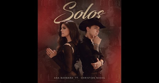 Solos (feat. Christian Nodal) - Single de Ana Bárbara en Apple Music