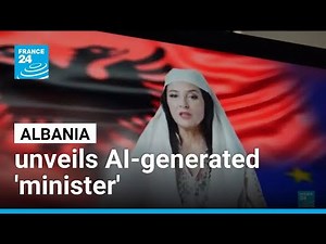 Albania unveils AI-generated 'minister' • FRANCE 24 English
