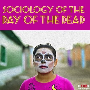 Sociology of the Day of the Dead
