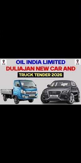 Oil India Limited Duliajan Car And Truck Tender 2026 || How To Apply Oil India Limited Tender Online