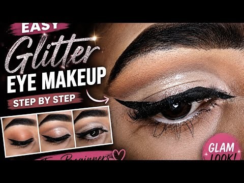 Easy Glitter Eyeliner Eye Makeup Tutorial ✨ | Beginner Friendly Glam Look