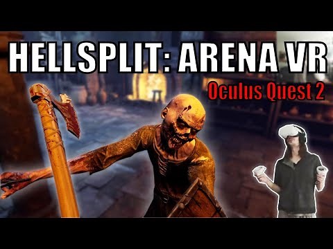Hellsplit: Arena VR is an INTENSE Combat Experience | Oculus Quest 2