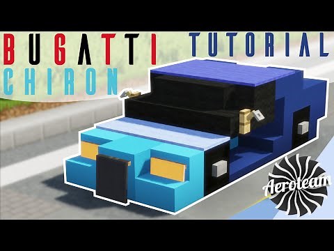 Minecraft Bugatti Chiron Tutorial | [1.5:1 Scale]