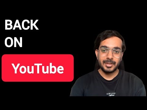 I'm back on YouTube (after 3 years)