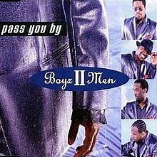 Boyz II Men - Pass You By