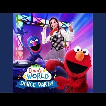 Dance Party (From Elmo's World: Dance Party!)