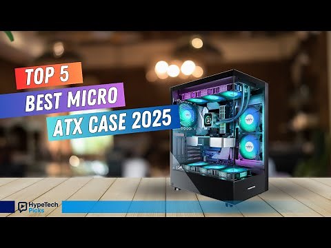 ▶️ 5 Best Micro ATX PC Cases 2025 — Small Size, Big Performance!