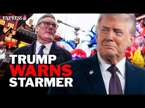 Trump SLAMS Keir Starmer's 'VERY DANGEROUS' trip to China