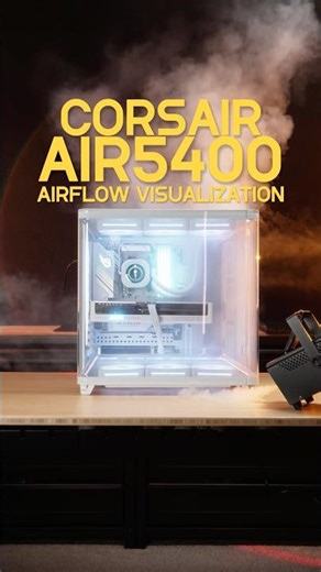 Corsair Air 5400 Airflow Visualization