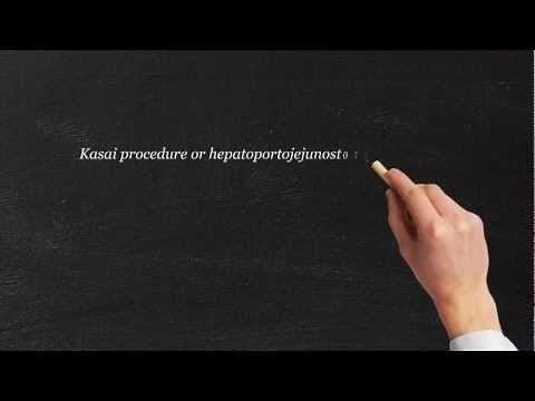 Biliary Atresia - Kasai procedure