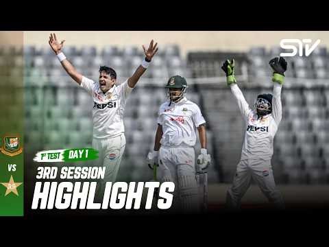 3rd Session Highlights | Ban vs Pak | 1st Test | Day 1 | ICC World Test Championship | M9I1J