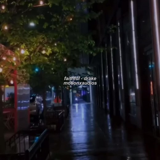 faithful - drake / #motionxaudios #drake #dvsn #ReTokforNature #PostitAffirmations #fyp #foryoupage #foryou #faithful #spedup #spedupsounds #spedupaudios #nightcore