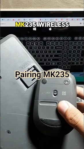 PAIRING LOGITECH MK235 WIRELESS COMBO - CONNECTION UTILITY