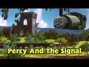 Percy And The Signal - GC Remake