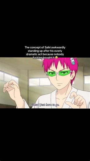 The Awkwardness of Saiki's Dramatic Act