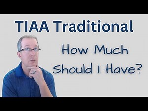 How Much Should I Have in TIAA Traditional?
