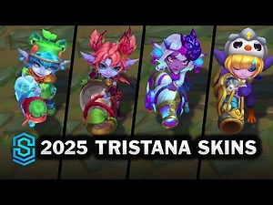 All Tristana Skins 2025