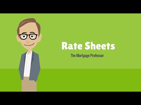Rate Sheets: The Mortgage Professor #7