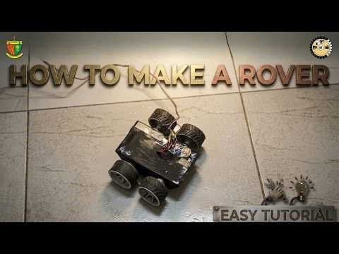 Rover Making Tutorial