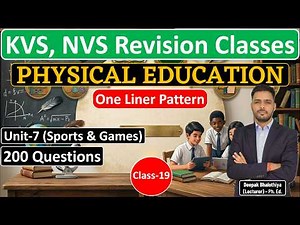 Class-19 | KVS, NVS Revision Class | Unit-7 | Sports Engineer