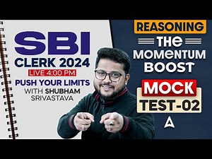 SBI Clerk Reasoning 2024 | Reasoning Mock Test #2 | By Shubham Srivastava