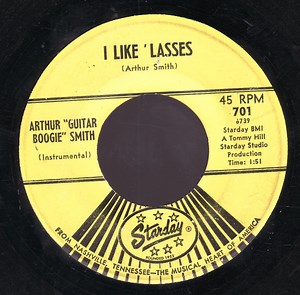 Arthur "Guitar Boogie" Smith - I Like 'Lasses / Flat Top Hari Kari