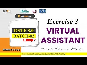 virtual assistant exercise 3 2026 | dstp 3.0 batch 02