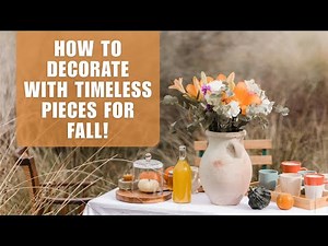 Shopping & Decorating with Timeless FALL Decor Items! DIY Fall Decor