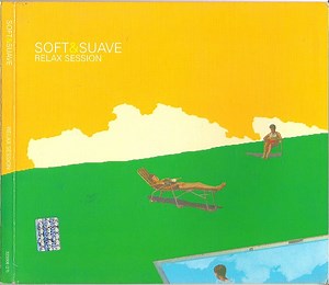 Various - Soft & Suave - Relax Session