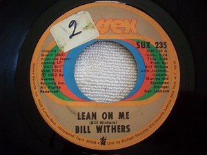 Bill Withers - Lean On Me / Better Off Dead
