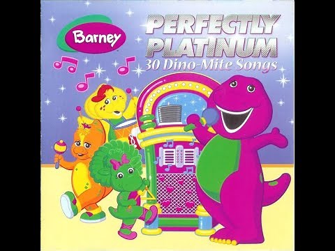 Barney - Perfectly Platinum: 30 Dino-Mite Songs (Full Album, But It's a Semitone Lower)