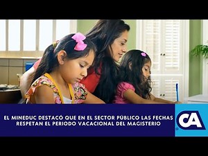 MINEDUC Presentó el Calendario Escolar 2025