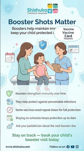 Why Booster Shots Matter for Kids | Importance of Child Vaccination Boosters