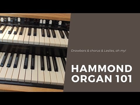 A Beginner's Guide To Hammond B3