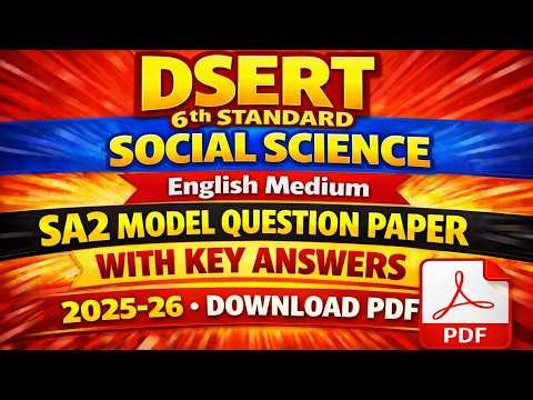 DSERT 6th Standard Social Science English Medium SA2 Model Question Paper with Key Answers 2025 -26