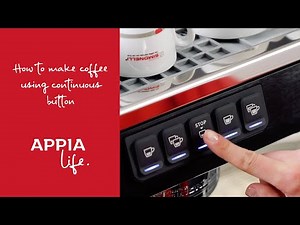Appia Life - How to make coffee using continuous button