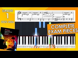 COMPLETE Grade 1 Piano ABRSM 2025-2026 Syllabus Exam Pieces (With Sheet Music)