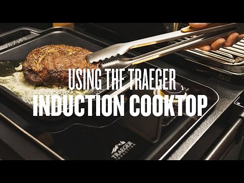 Using the Traeger Induction Cooktop