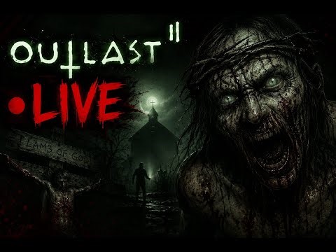 OUTLAST 2 !! DAY ONE🍿