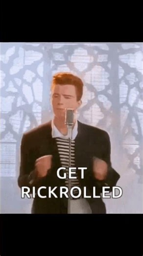 get Rick rolled #rickroll #memes #funny #prank