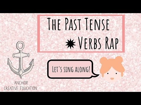 The Past tense verbs - sing along - rap