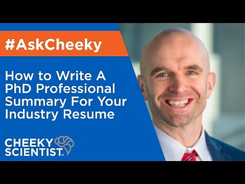 How to Write A PhD Professional Summary For Your Industry Resume
