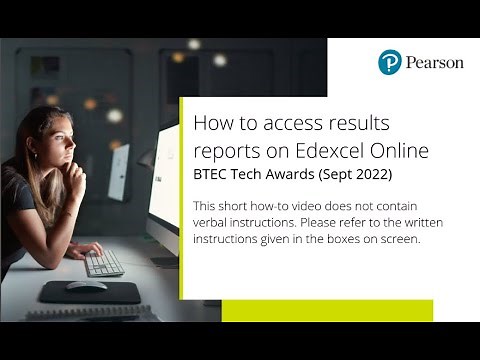 BTEC Tech Awards (Sept 2022) - How to access results reports on Edexcel Online