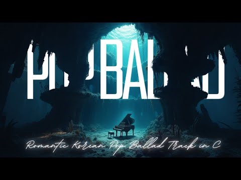 Romantic Korean Pop Ballad Track in C