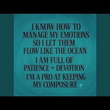 i know how to manage my emotions